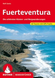 Wandelgids Rother Wanderfuhrer Spanje Fuerteventura | Rother Bergverlag