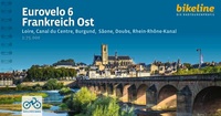 Eurovelo 6 : Orleans - Basel (Frankrijk oost)