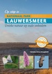 Natuurgids Op stap in Nationaal Park Lauwersmeer | Profiel