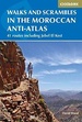 Wandelgids Walks and Scrambles in the Moroccan Anti-Atlas - Marokko | Cicerone