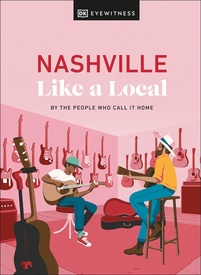 Reisgids Like a local Nashville | Eyewitness