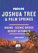 Reisgids Joshua Tree and Palm Springs | Moon Travel Guides