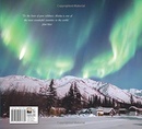 Fotoboek Best-Kept Secrets of Alaska | Flame Tree Publishing