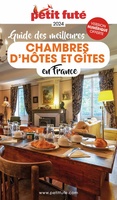 Guide des meilleures chambres d'hôtes et gîtes en France