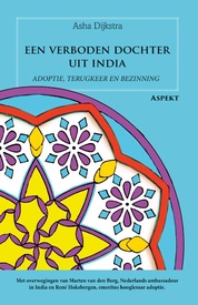 Reisverhaal Een verboden dochter uit India | Asha Dijkstra, René Hoksbergen