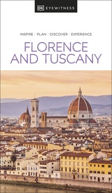 Reisgids Eyewitness Travel Florence and Tuscany - Toscane | Dorling Kindersley