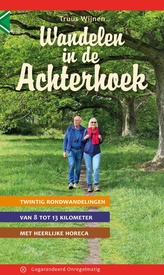 Wandelgids Wandelen in de Achterhoek | Gegarandeerd Onregelmatig