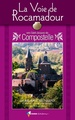 Wandelgids La voie de Rocamadour vers Compostelle | Rando Editions