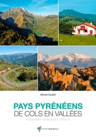 Reisgids Pays pyrénéens de cols en vallées | Rando Editions