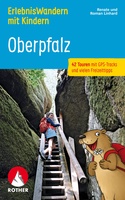 Oberplalz Erlebniswandern mit Kindern