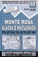 Wandelkaart 10 Monte Rosa, Alagna e Macugnaga | IGC - Istituto Geografico Centrale