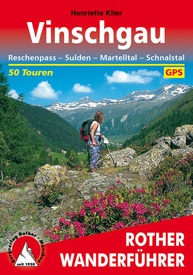  Hikeline Vinschgau - Reschenpass-Sulden-Martelltal (wf) 50T | Rother Bergverlag1