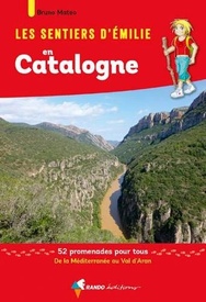 Wandelgids Catalogne sentiers émilie 52 promenades Méditerranée - Val d'Aran | Rando Editions