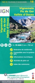 Fietskaart - Wandelkaart 18 Vignemale - Pic De Ger - Vallee D'Ossau | IGN - Institut Géographique National