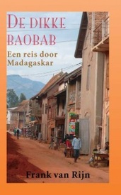 Reisverhaal De dikke Baobab | Frank van Rijn