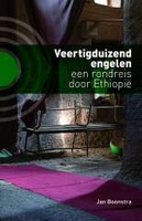 Veertigduizend Engelen – Een rondreis door Ethiopië