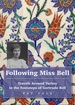 Reisgids Turkey: Following Miss Bell - Travels Around Turkey | Trailblazer Guides