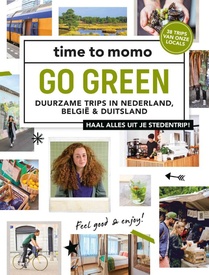 Reisgids Time to momo Go Green | Mo'Media | Momedia