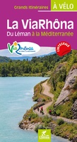 Viarhôna du Leman à la Méditerranée à vélo