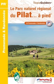 Wandelgids PN05 Le Parc naturel régional du Pilat... à pied | FFRP