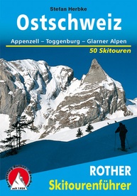 Tourskigids Skitourenführer Ostschweiz - Oost Zwitserland | Rother Bergverlag