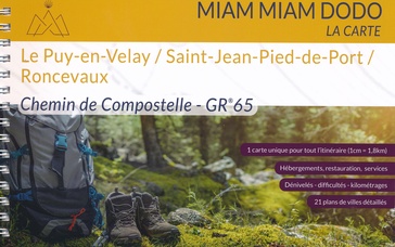 Wandelatlas Miam Miam Dodo Chemin de Compostelle  - GR 65 | Les Editions du Vieux Crayon