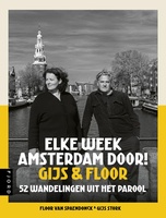 Elke week Amsterdam door! Gijs & Floor