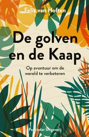 Reisverhaal De golven en de Kaap | Felix Van Hoften