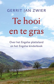 Reisverhaal Te hooi en te gras | Gerrit Jan Zwier