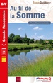 Wandelgids 8000 Au fil de la Somme GR800 | FFRP