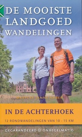 Wandelgids De mooiste landgoedwandelingen in de Achterhoek | Gegarandeerd Onregelmatig