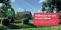 Stilstaan op Ons Kloosterpad - noord