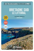 Bretagne Sud Le Littoral à pied Finisère-Morbihan