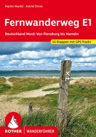 Wandelgids Fernwanderweg E1 - Deutschland Nord | Rother Bergverlag