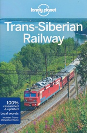 Opruiming - Treinreisgids Trans-Siberian Railway - Transsiberië Expres | Lonely Planet