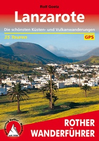 Wandelgids Rother Wanderfuhrer Spanje Lanzarote | Rother Bergverlag